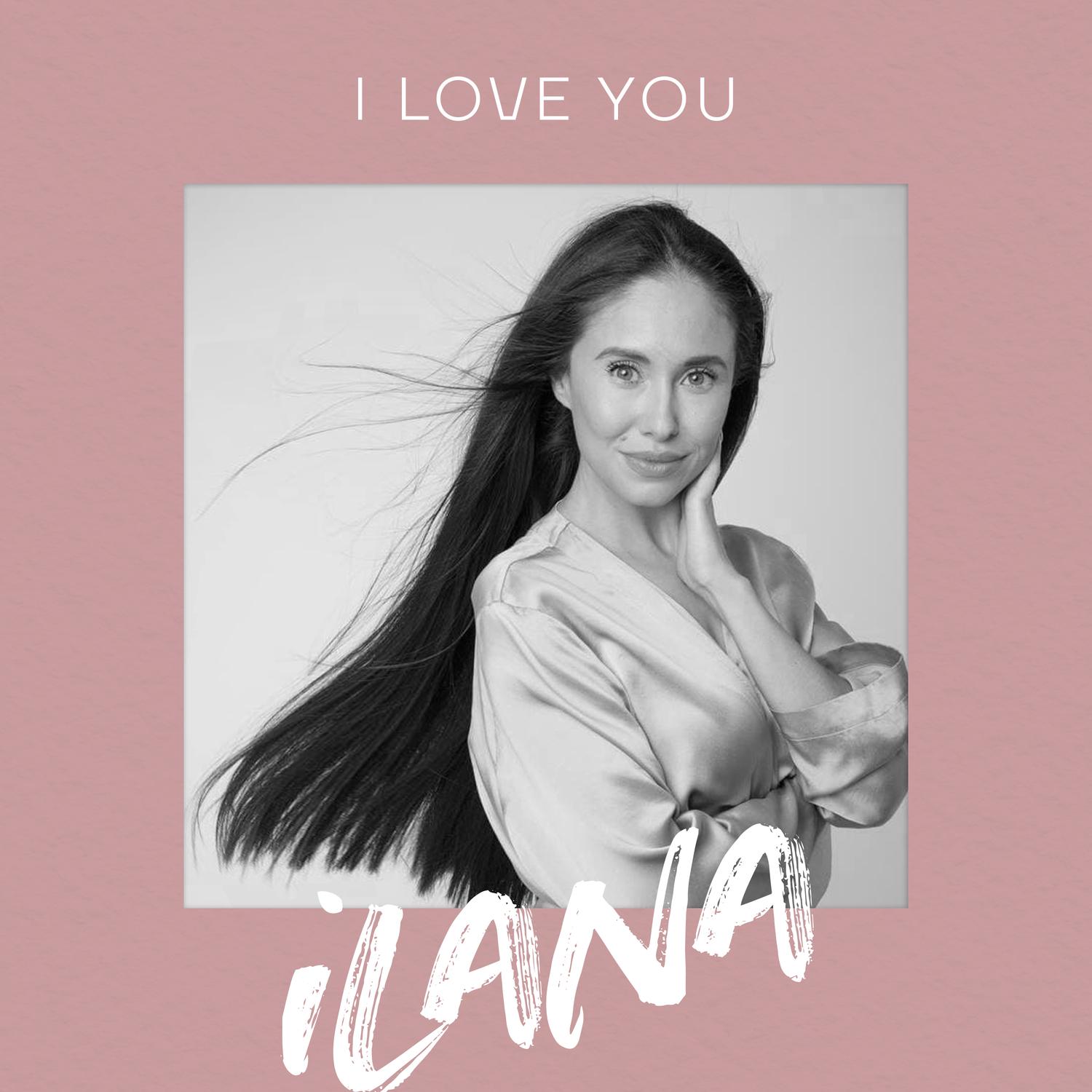 I love you