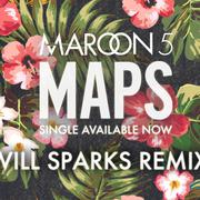 Maps (Will Sparks Remix) 