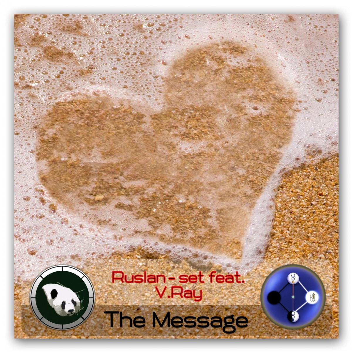 Ruslan-Set - The Message feat. V.Ray (Affecting Noise Remix)