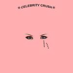 Celebrity Crush专辑