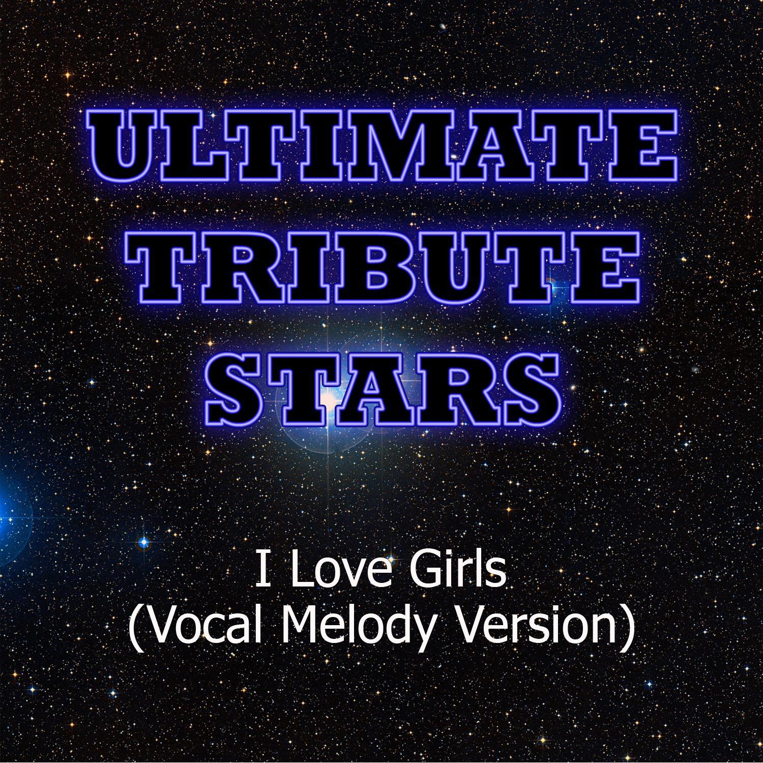 Pleasure P. - I Love Girls (Vocal Melody Version)专辑