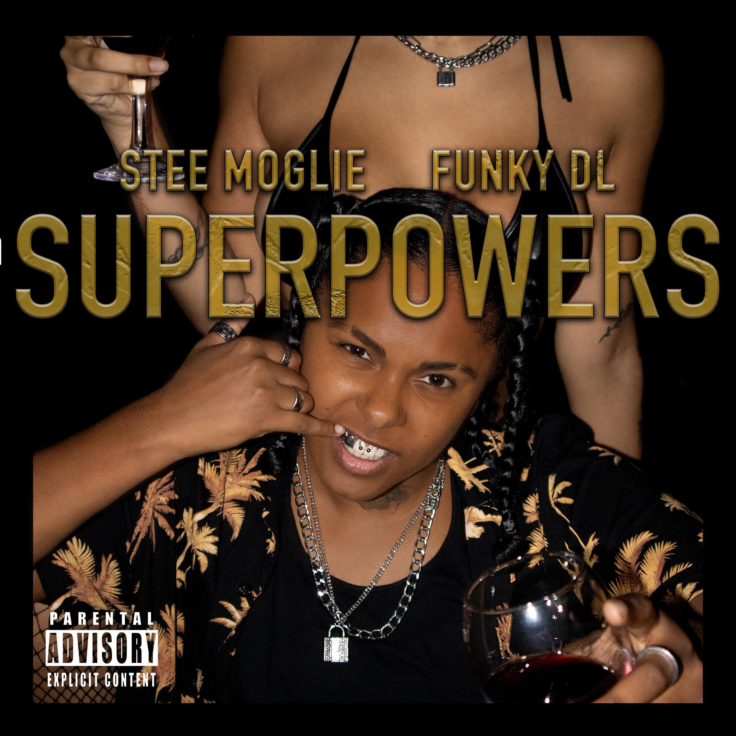 Stee Moglie - SUPERPOWERS