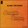 Ground Shake