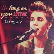 Justin Bieber-As Long As You Love Me（Jade City remix）