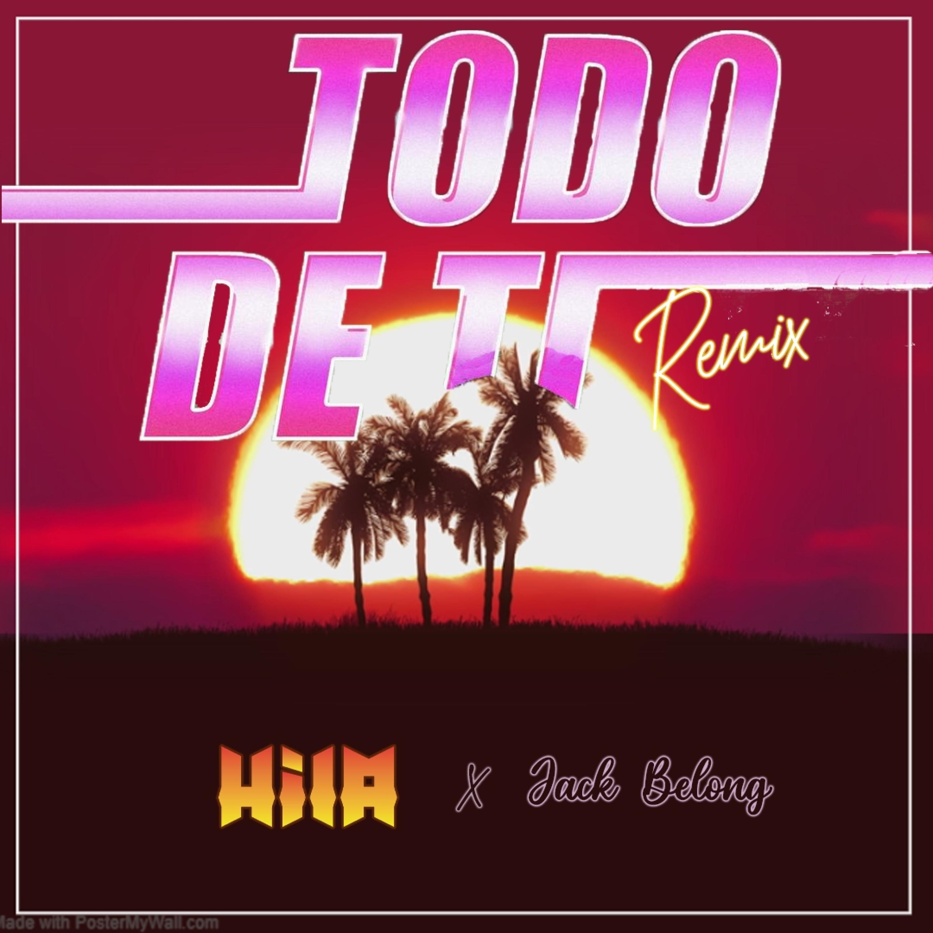Todo de ti (feat. Jack Belong)