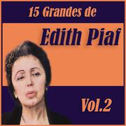 15 Grandes Exitos de Edith Piaf Vol. 2