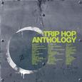 Trip Hop Anthology