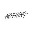 NOTHING