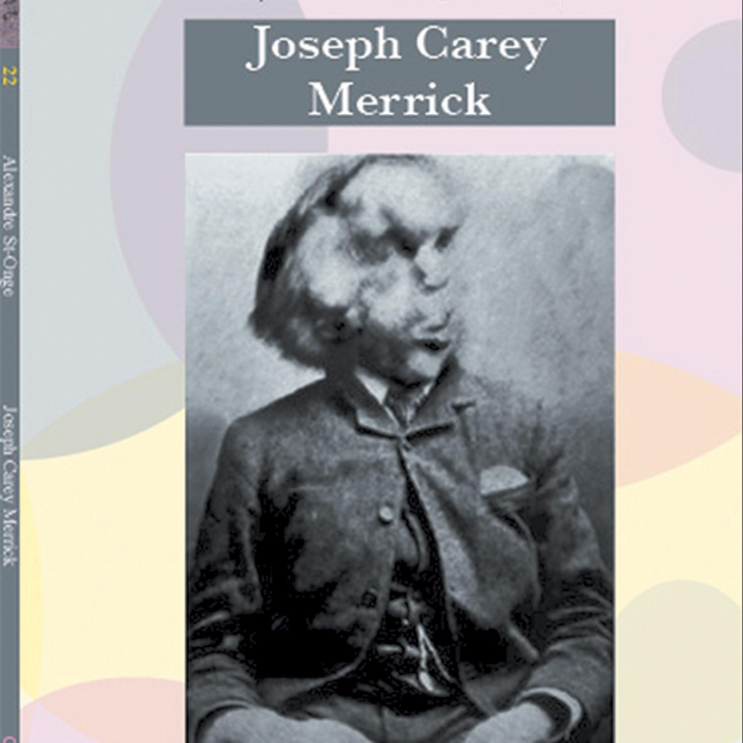 Joseph Carey Merrick