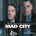 Mad City [Original Score]