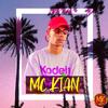 MC Kian - Contando Placo