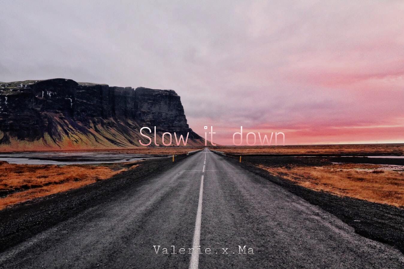 slow it down专辑