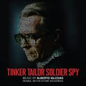 Tinker Tailor Soldier Spy (Original Motion Picture Soundtrack)专辑