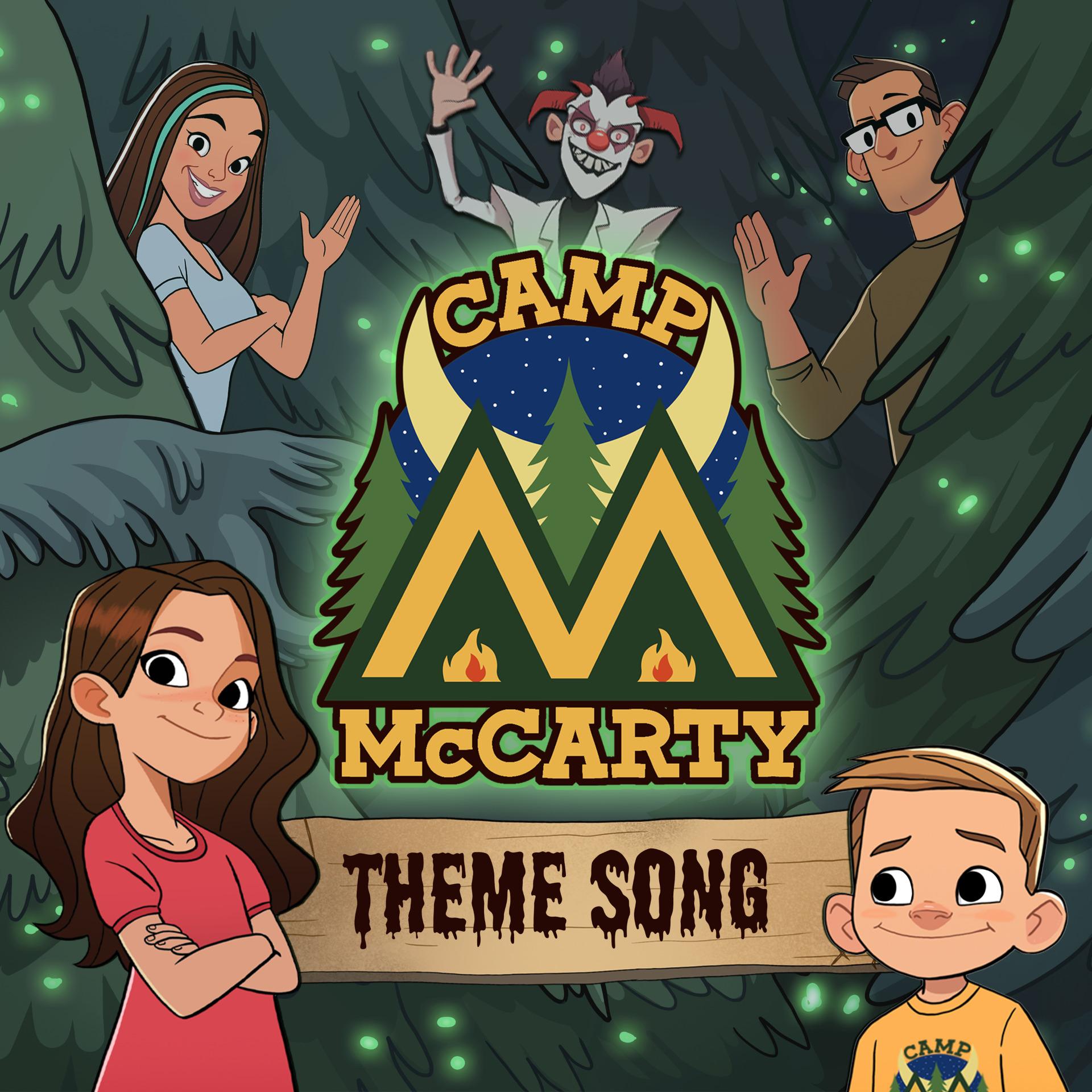 Camp McCarty Theme Song