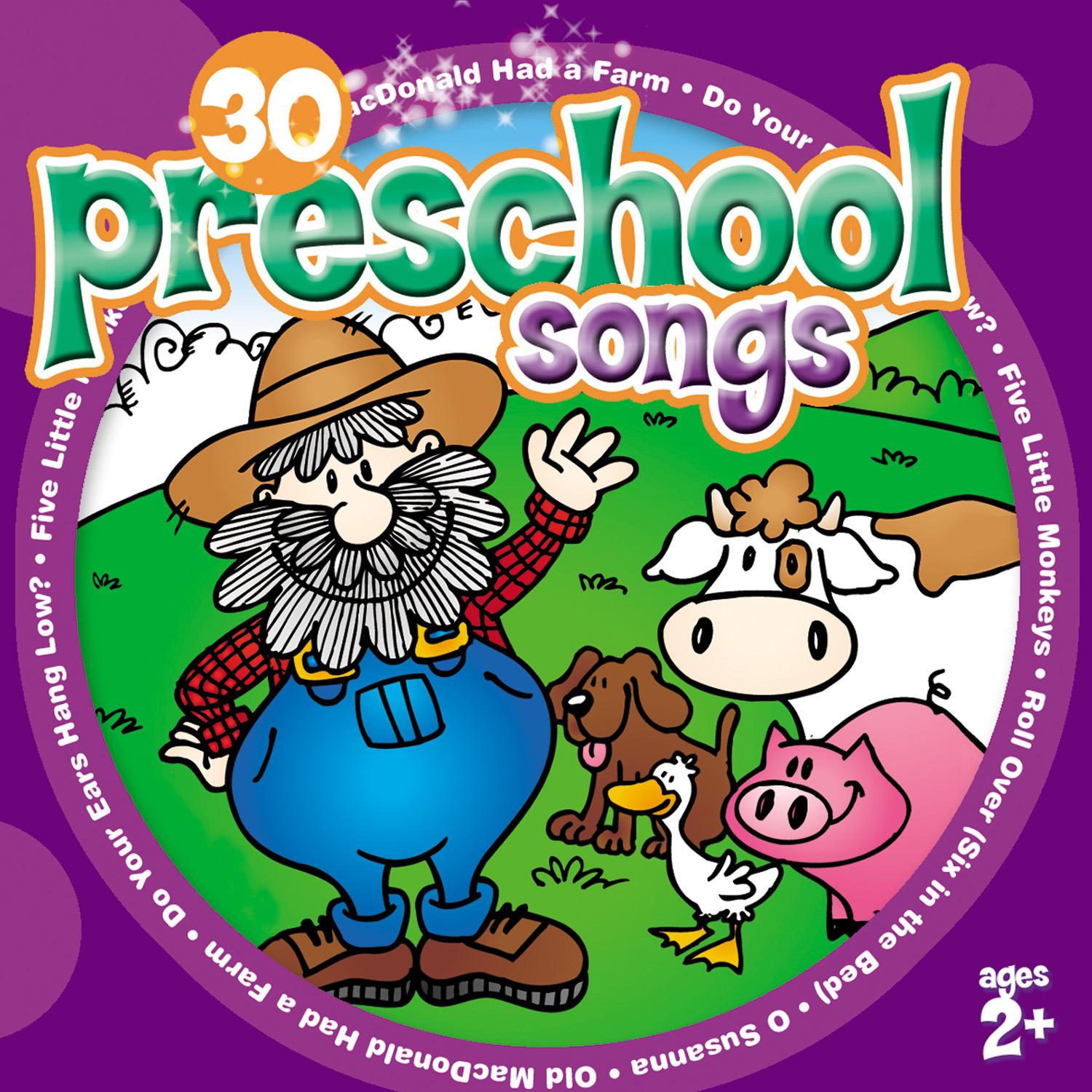 30 Preschool Songs (For ages 2+)