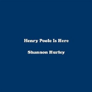 Henry Poole Is Here专辑
