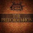 The (P)reformation