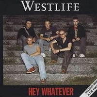 westlife - HEY WHATEVER