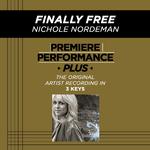 Premiere Performance Plus: Finally Free专辑