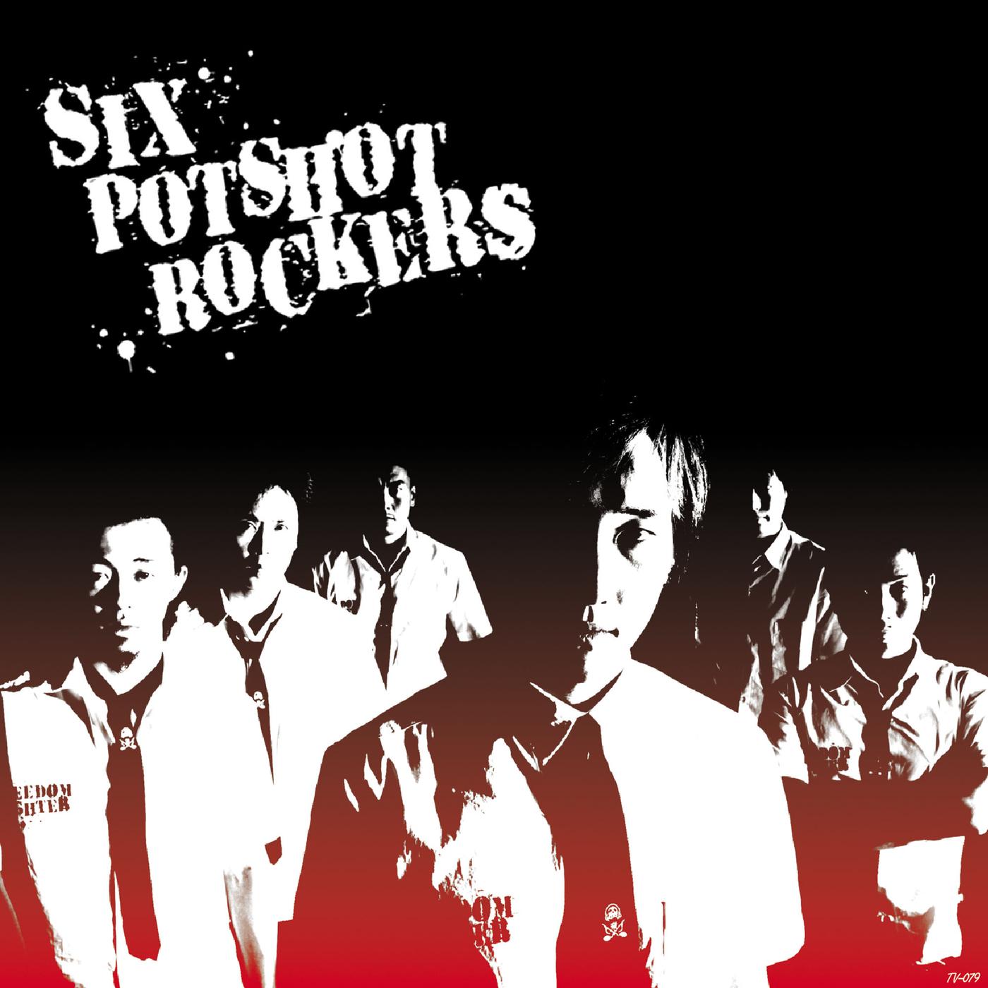 SIX POTSHOT ROCKERS