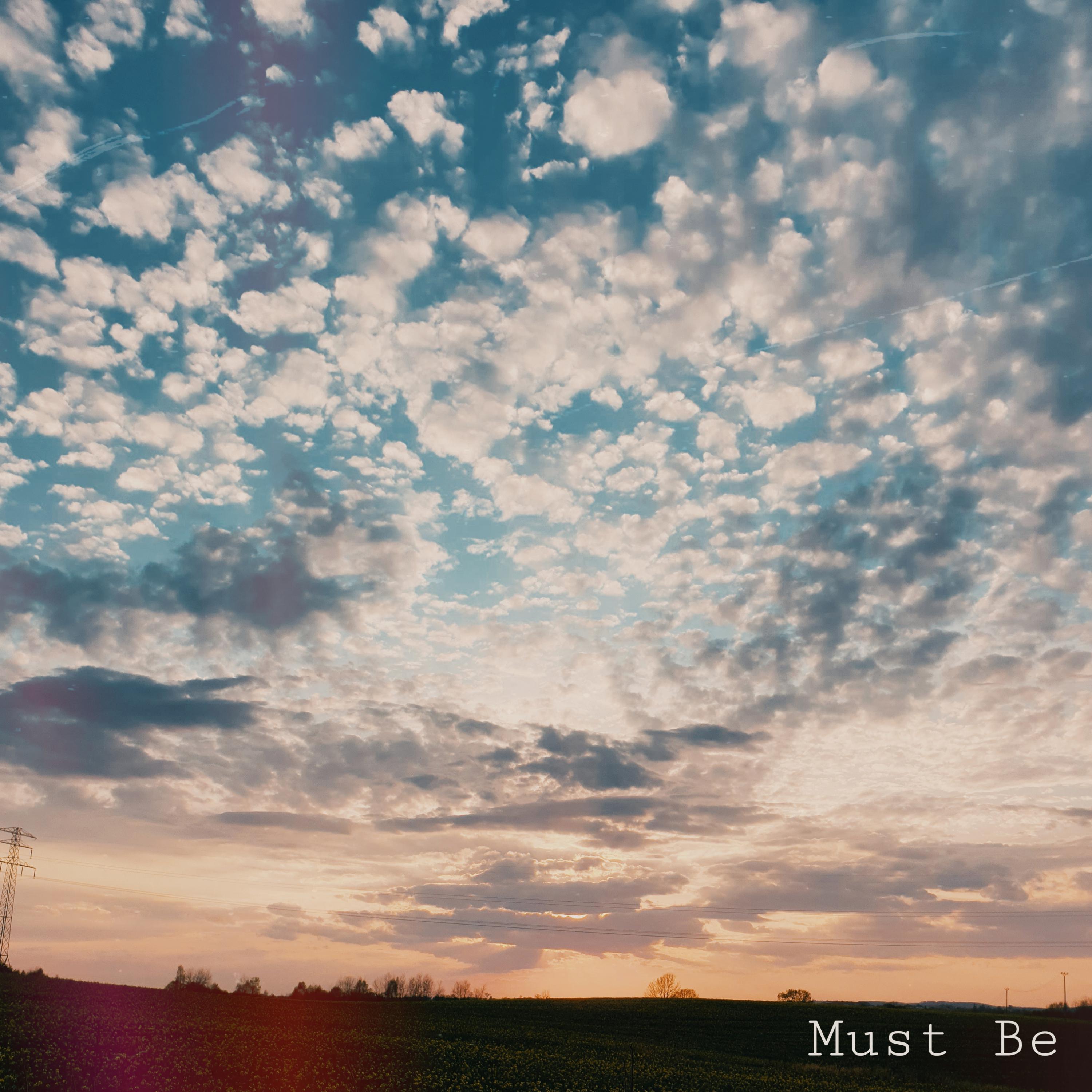 Must Be
