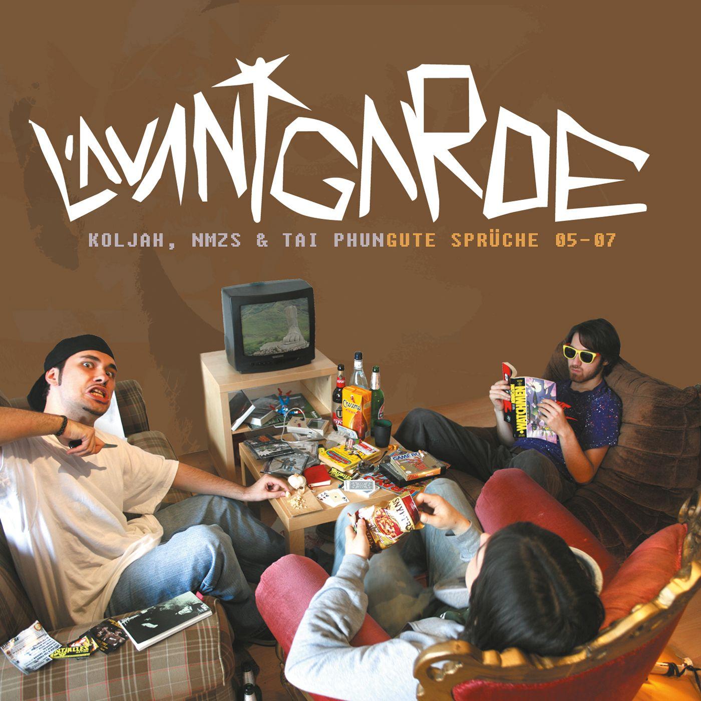 L'avantgarde: Gute Sprüche 05-07
