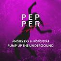 Pump Up The Underground