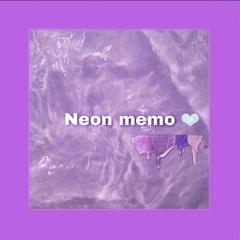 Neon memo