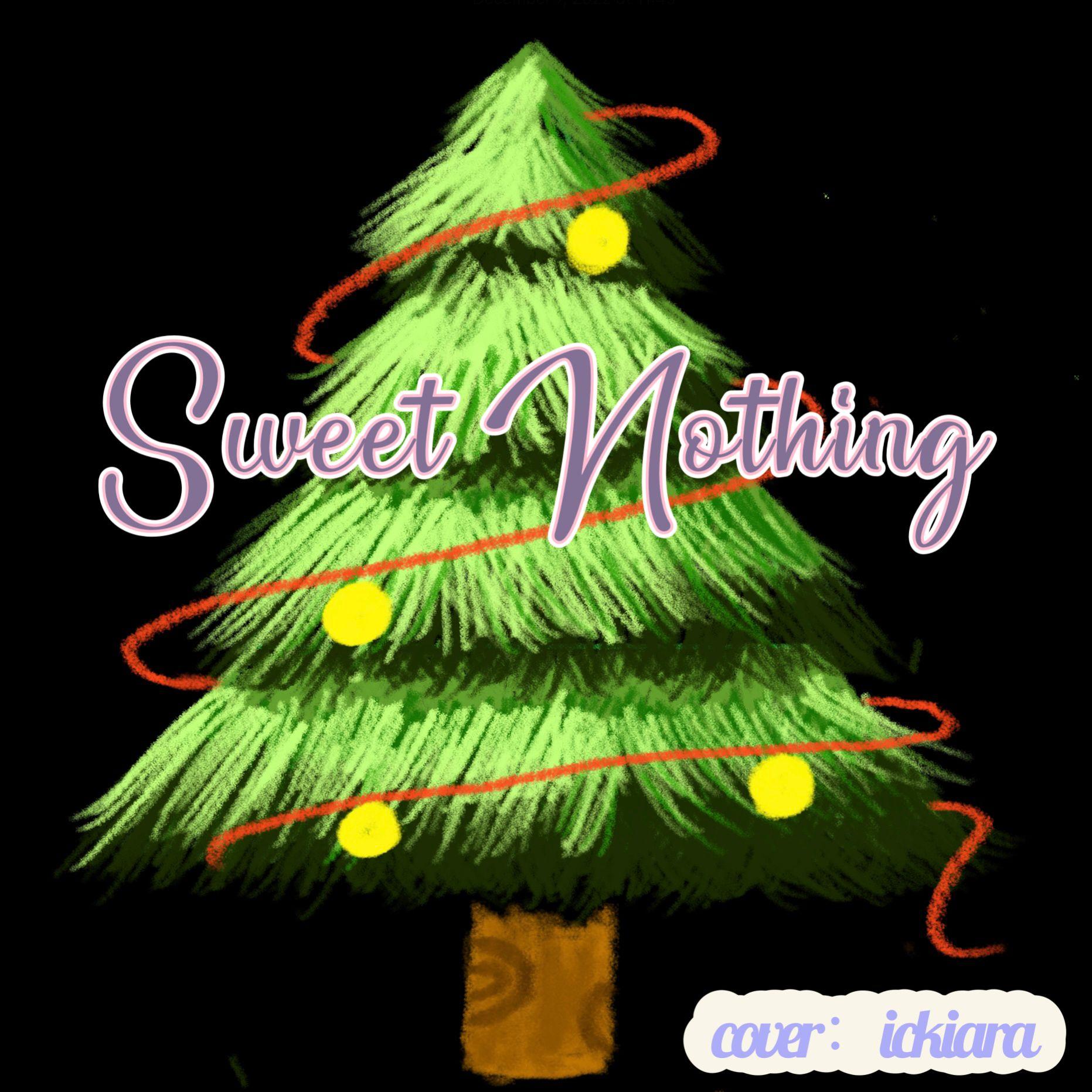 Sweet Nothing
