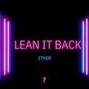 Lean It Back (EP)