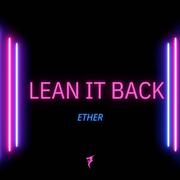 Lean It Back (Radio Edit)