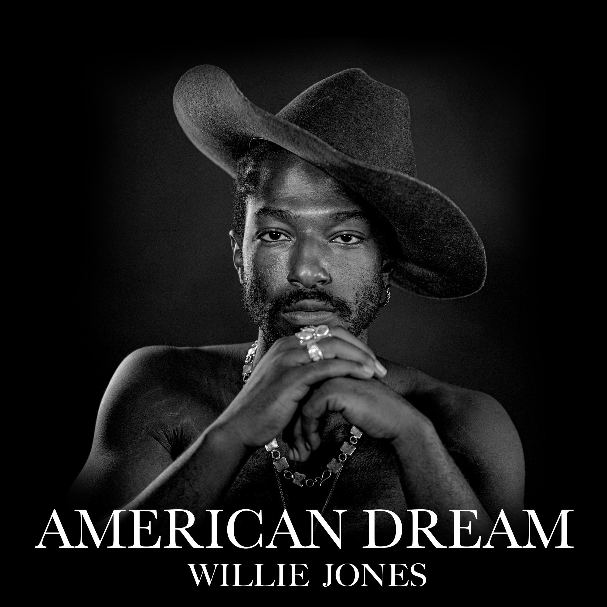 Willie Jones - American Dream