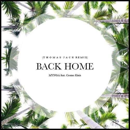Back Home (Thomas Jack Remix)专辑
