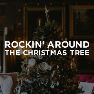 Rockin' Around The Christmas Tree 女歌圣诞气氛 （原版立体声） （升8半音）