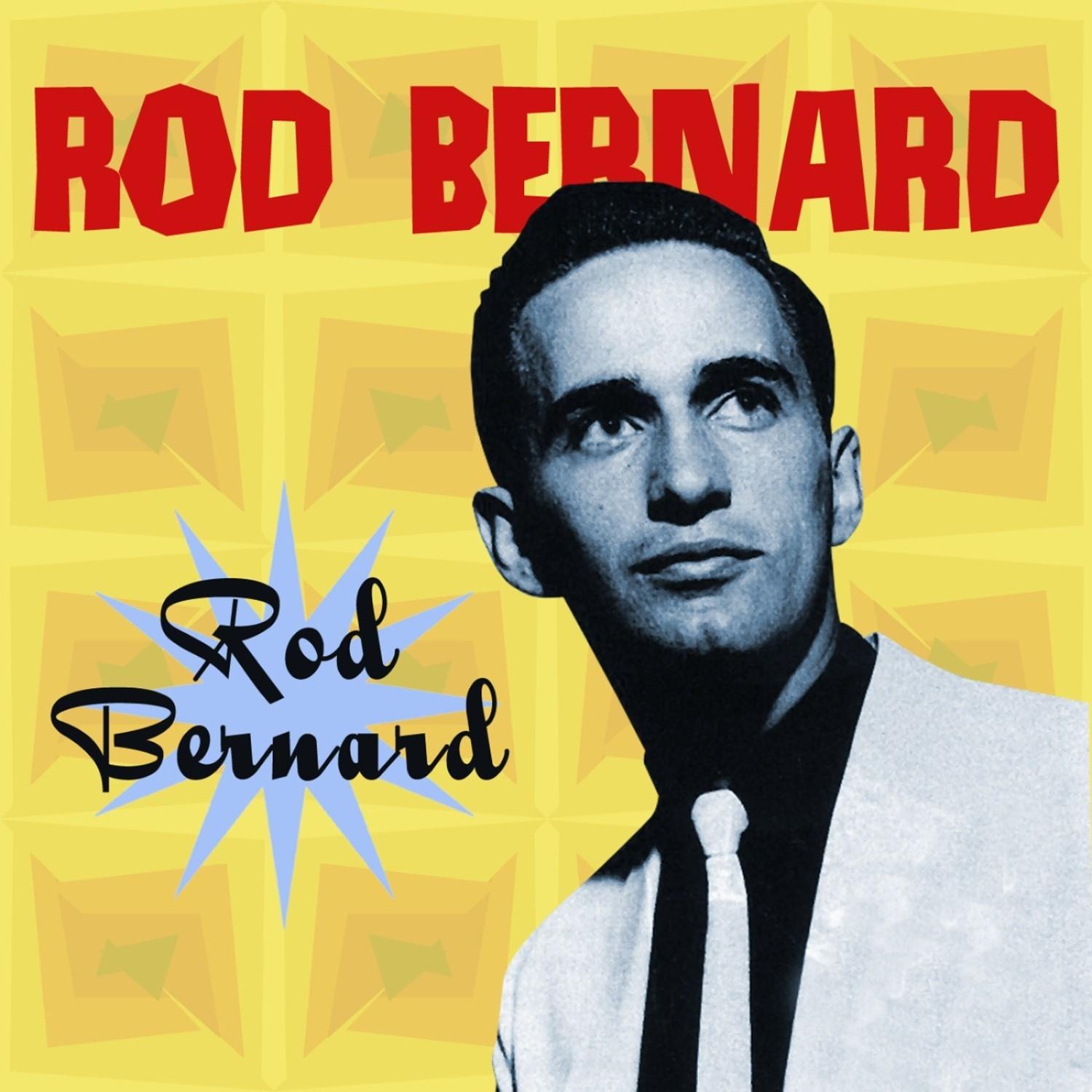 Rod Bernard