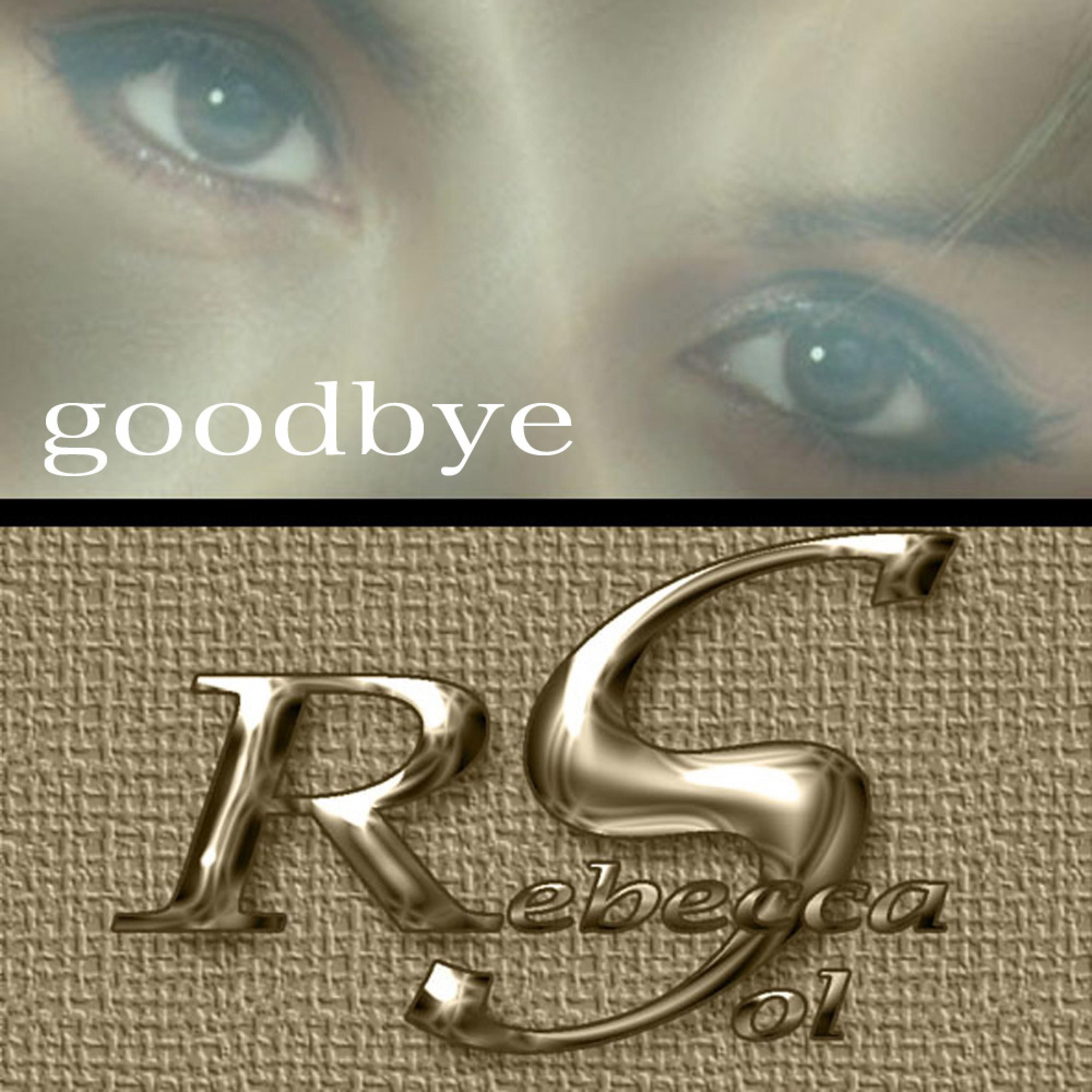 Goodbye