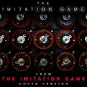 The Imitation Game (From the Movie "The Imitation Game")专辑