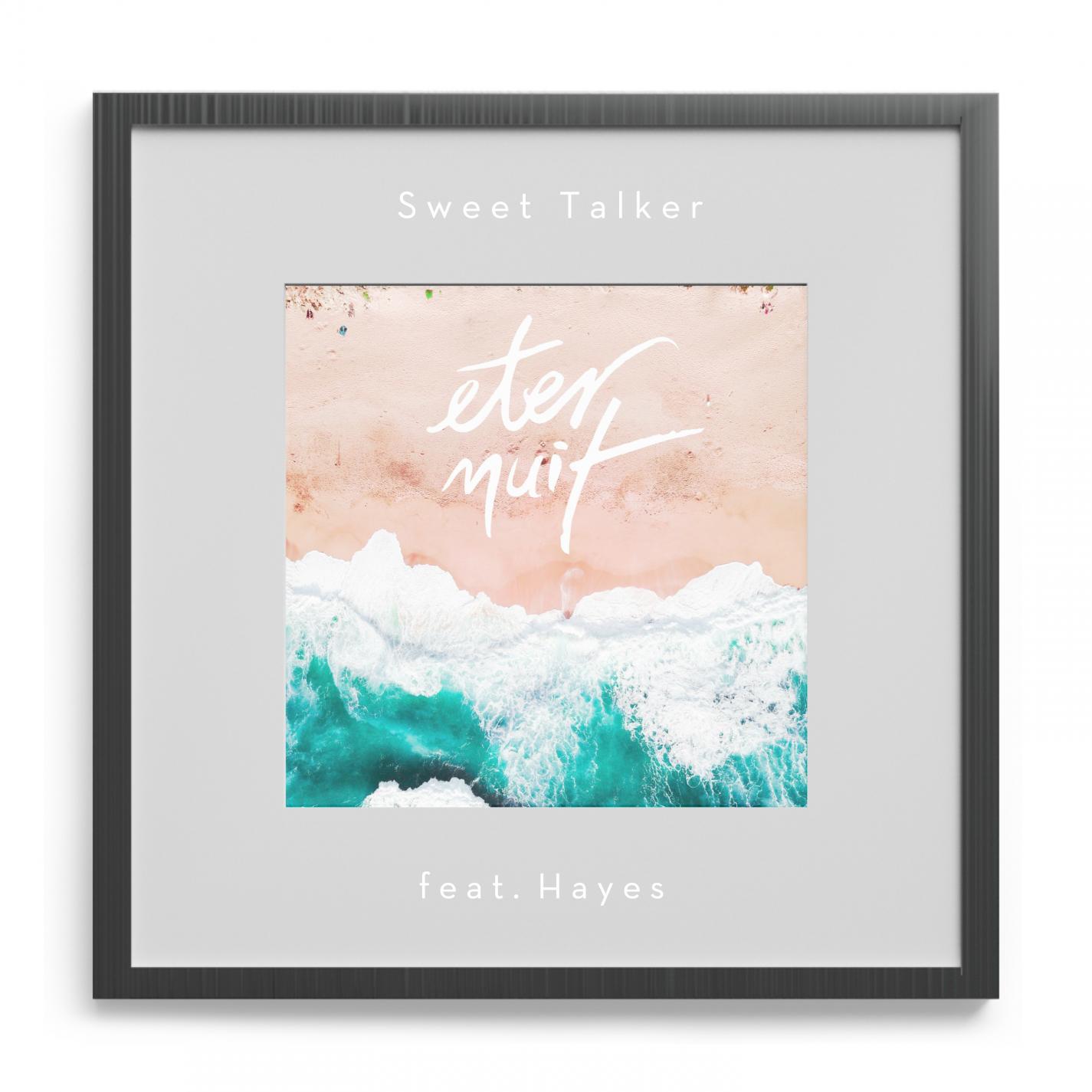 Sweet Talker (feat. Hayes)