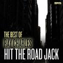 Hit the Road Jack - The Best of Ray Charles专辑