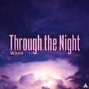 Through the Night（穿过夜晚）专辑