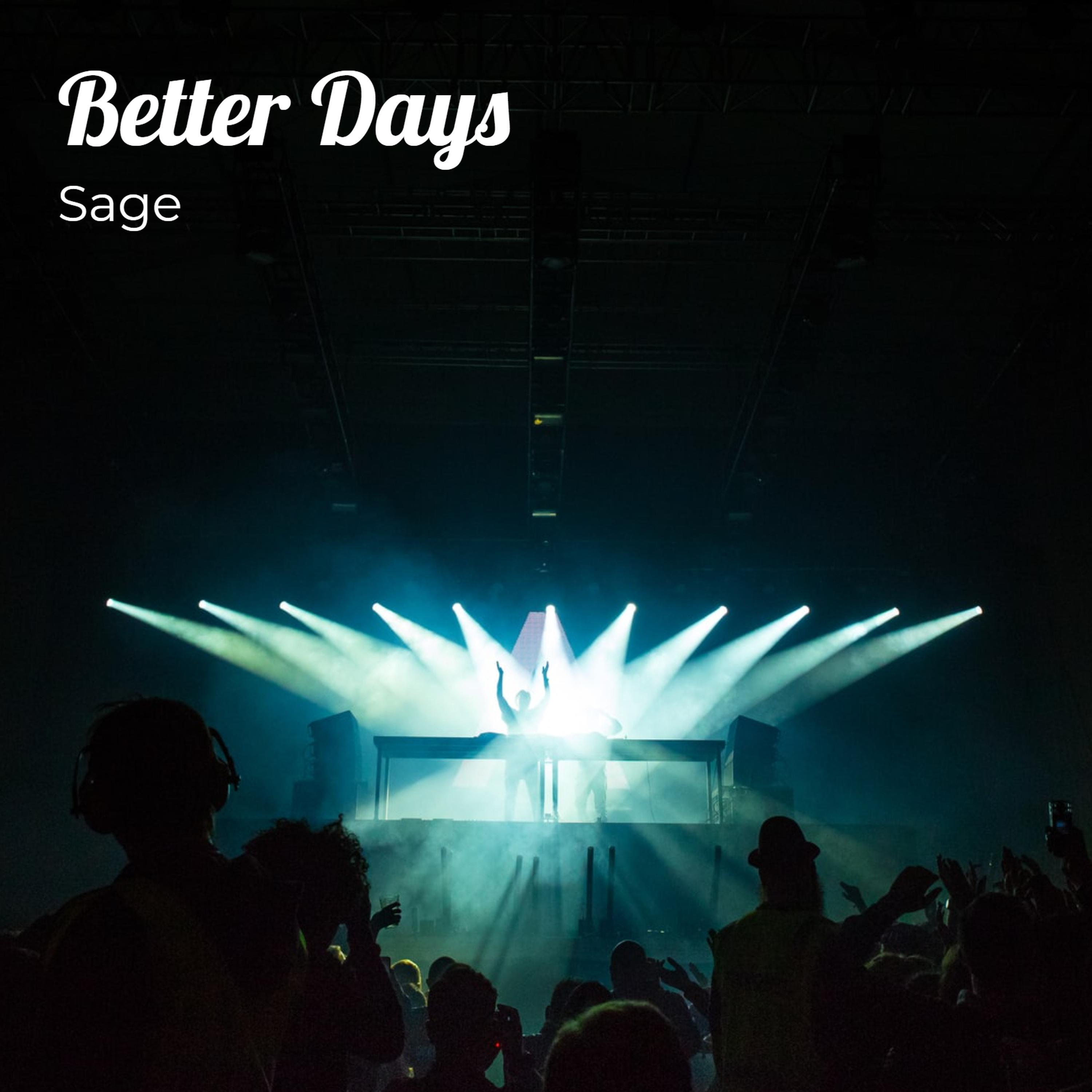 Better Days