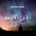 Moonlight (DeaThLow Remix)