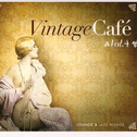 Vintage Cafe: Lounge & Jazz Blends Vol.4专辑