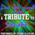 Doe dat nooit meer (A Tribute to Sieneke) - Single