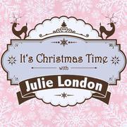 It's Christmas Time with Julie London