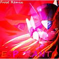 Esperanto (Frost Bootleg)