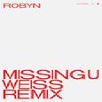 Missing U (Weiss Remix)