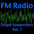 FM Radio- Singer Songwriters, Vol. 1 (Live)