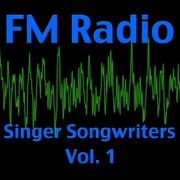 FM Radio- Singer Songwriters, Vol. 1 (Live)