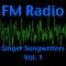 FM Radio- Singer Songwriters, Vol. 1 (Live)专辑